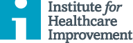 Institute for Healthcare Improvement